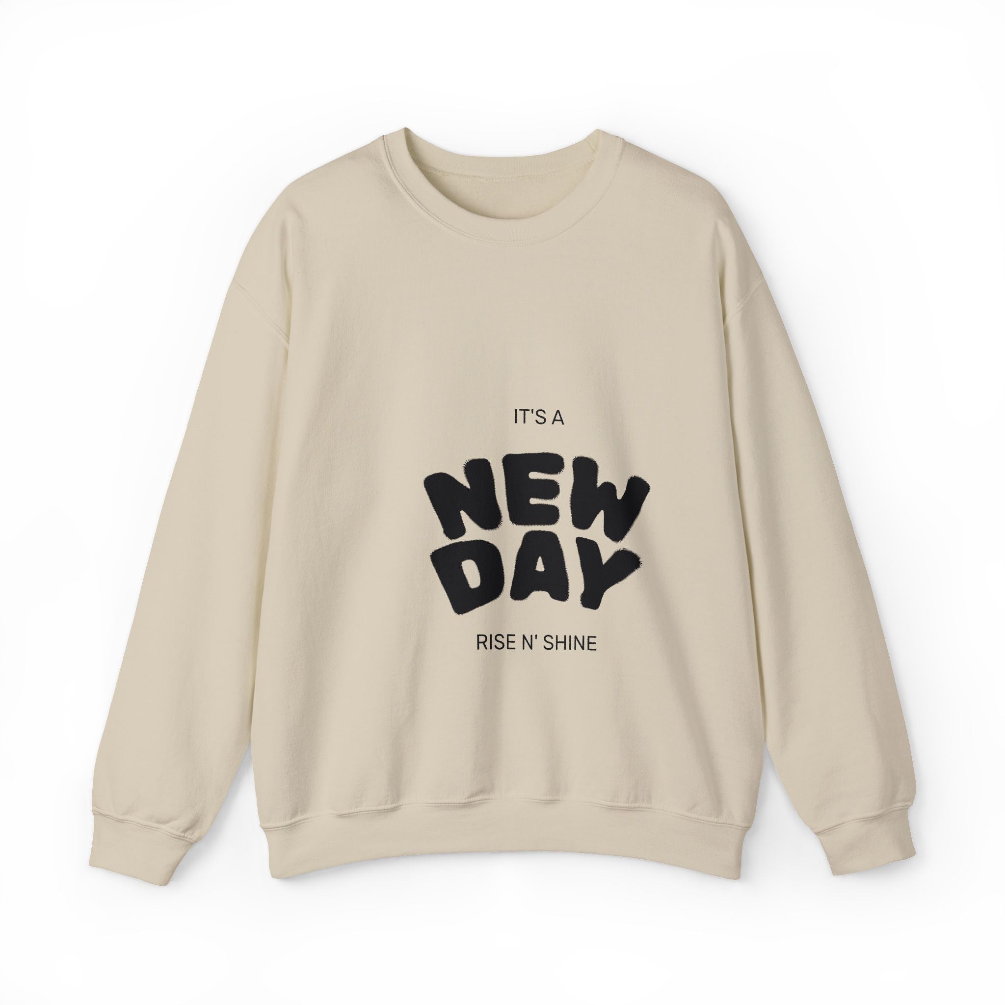 New Day Crewneck Sweatshirt – "It's a New Day" Positive Slogan Pullover