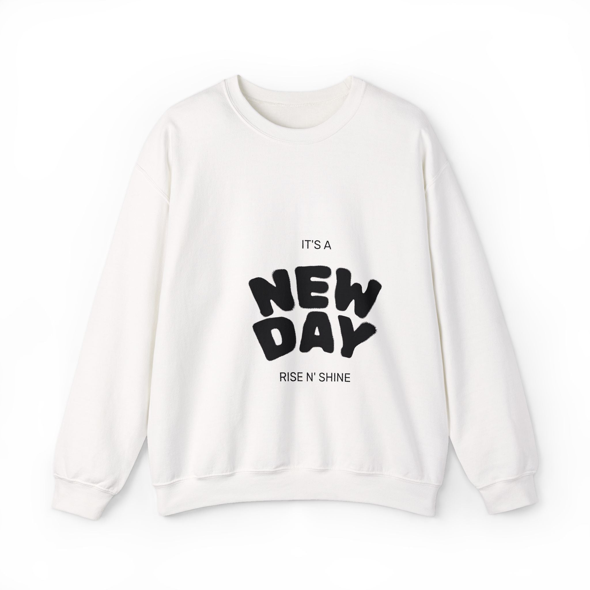 New Day Crewneck Sweatshirt – "It's a New Day" Positive Slogan Pullover