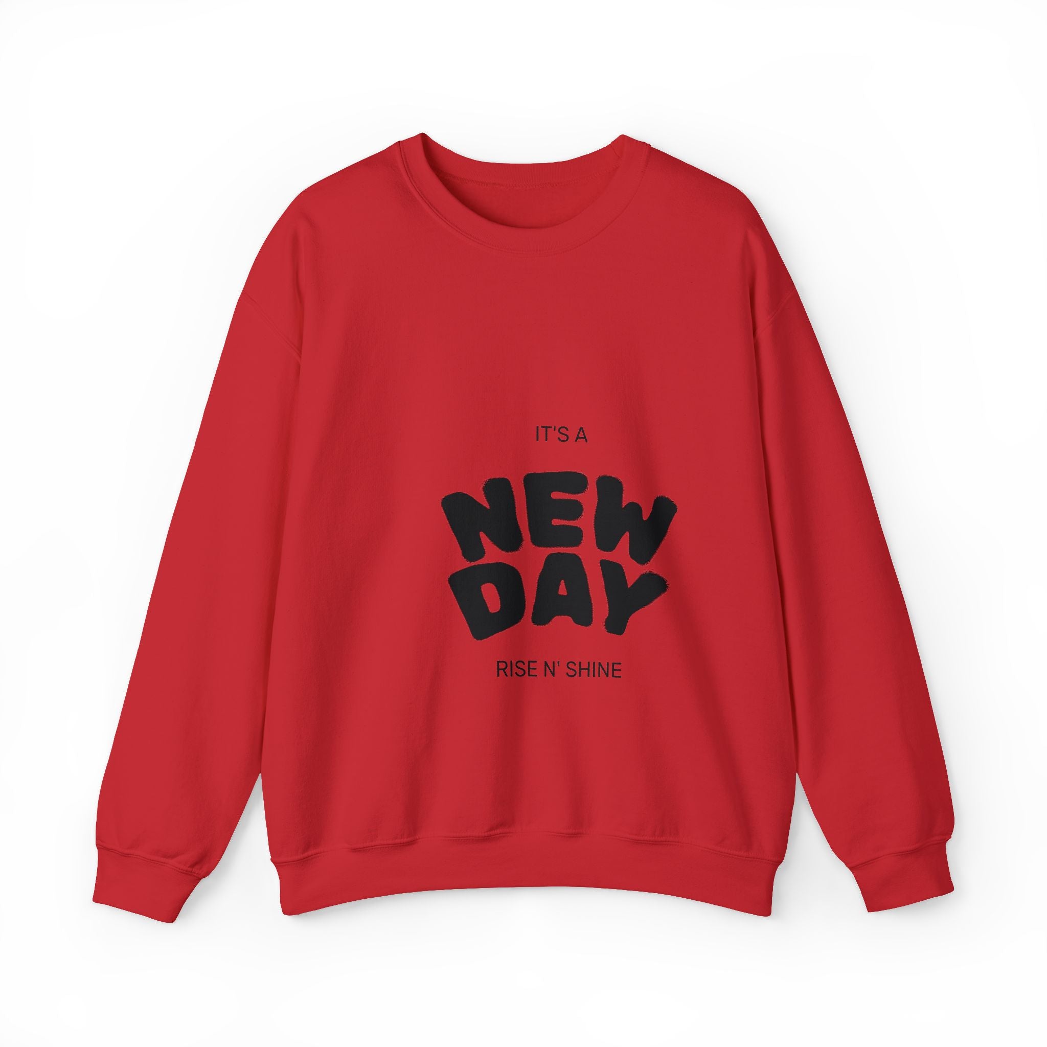 New Day Crewneck Sweatshirt – "It's a New Day" Positive Slogan Pullover