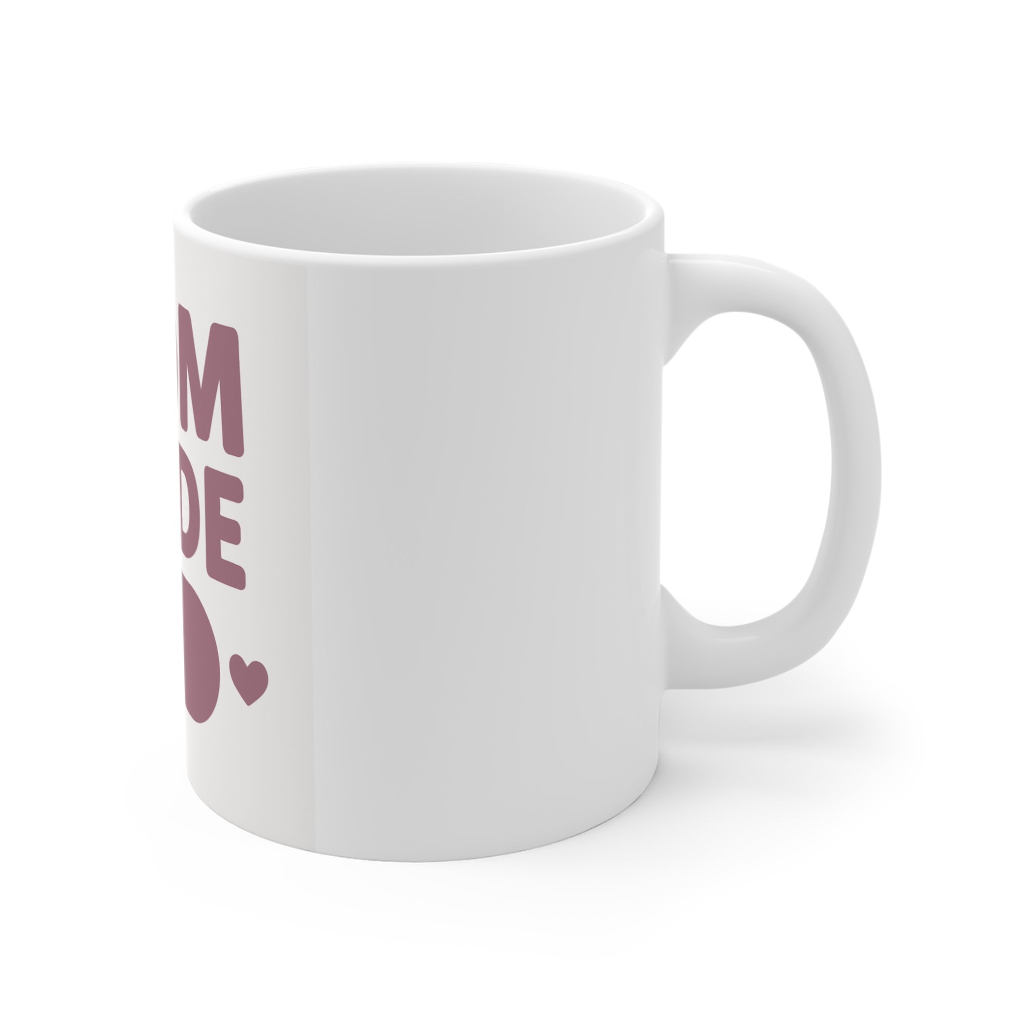 Mom Mode On Mug — 11oz Cute Heart Coffee Cup for New Moms & Mother's Day