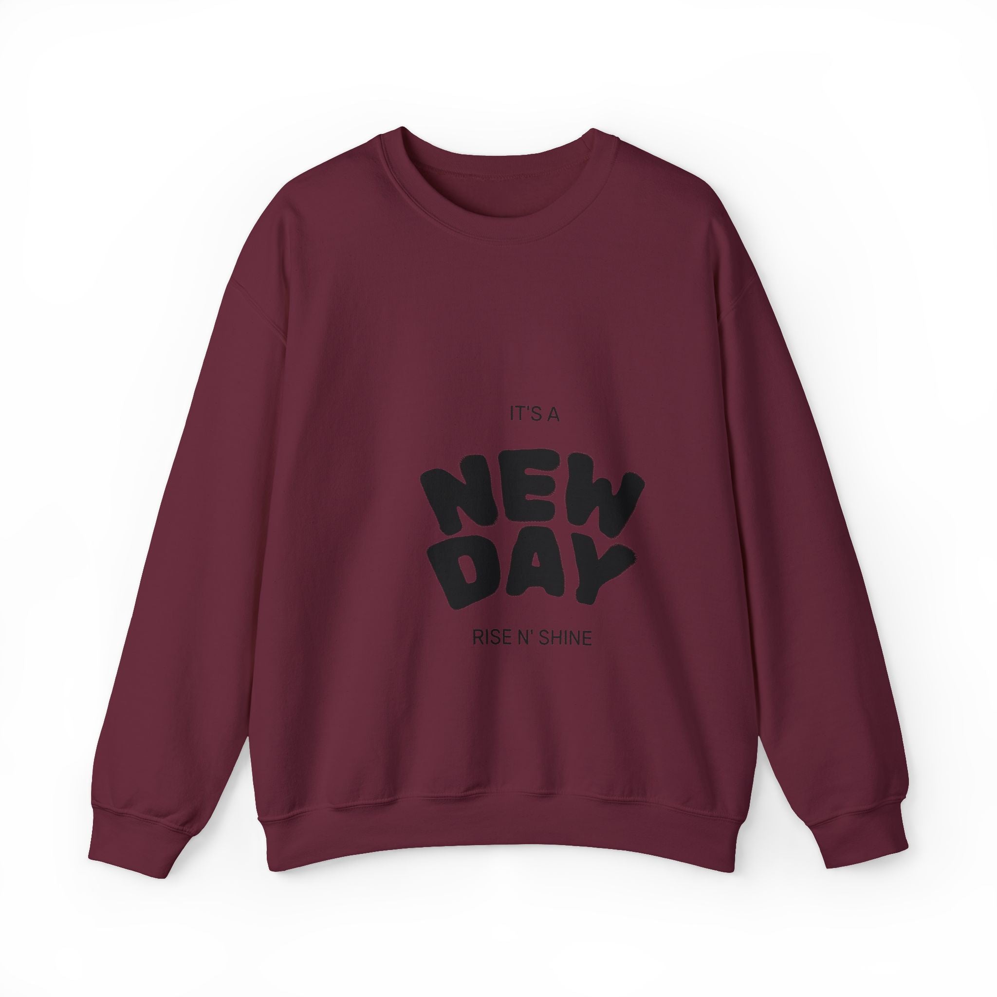 New Day Crewneck Sweatshirt – "It's a New Day" Positive Slogan Pullover