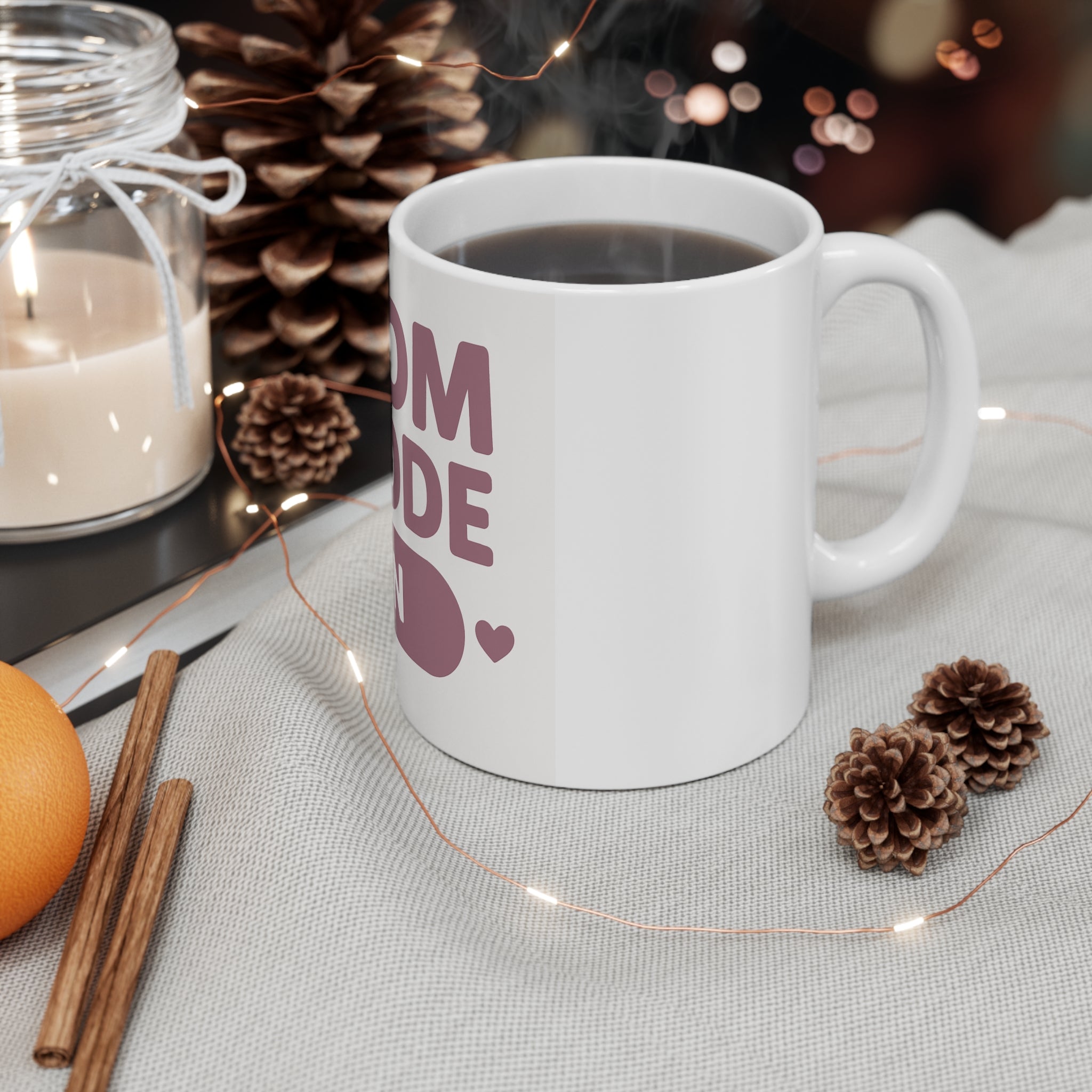 Mom Mode On Mug — 11oz Cute Heart Coffee Cup for New Moms & Mother's Day