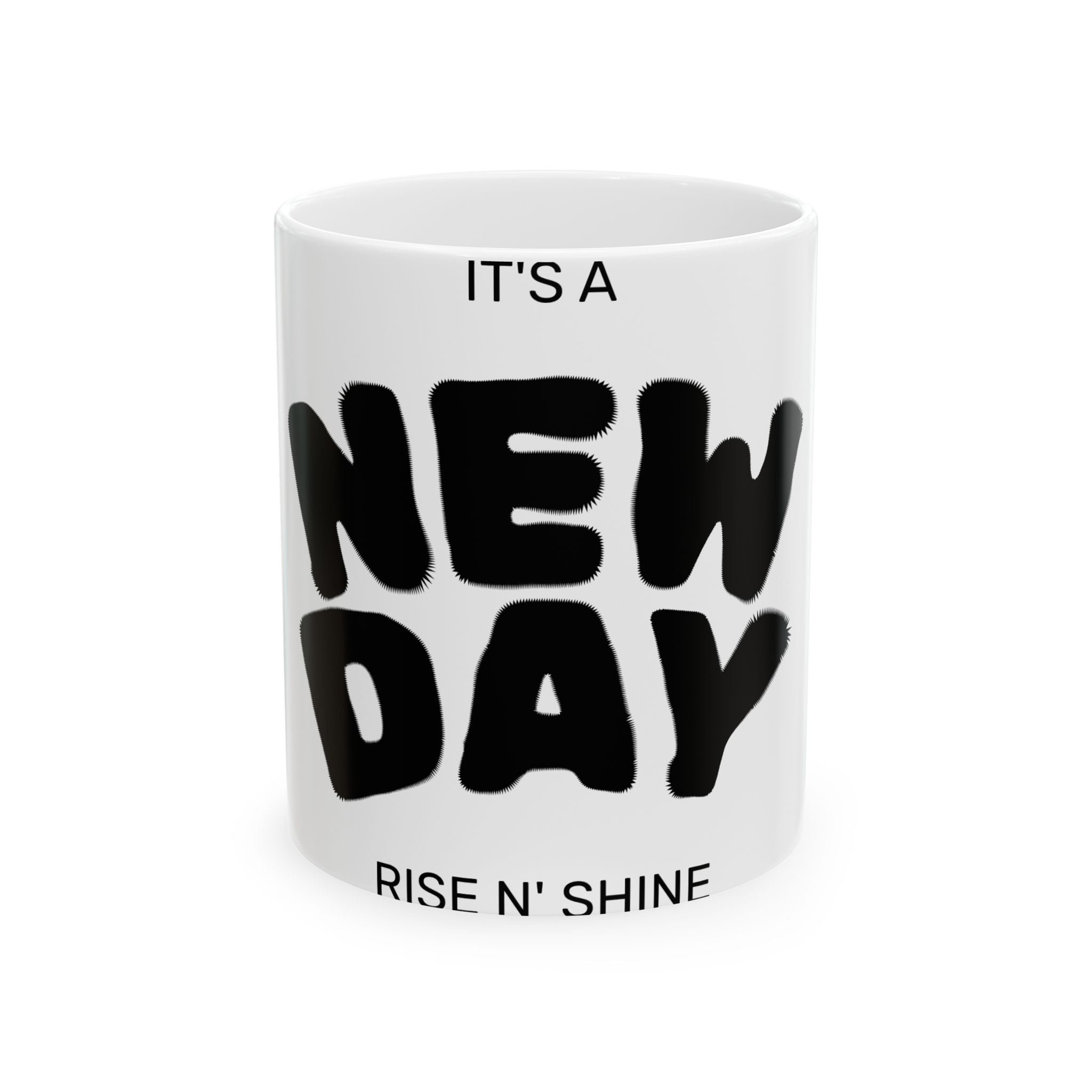 New Day Ceramic Mug — "It's a New Day" Inspirational Coffee Cup (11oz, 15oz)