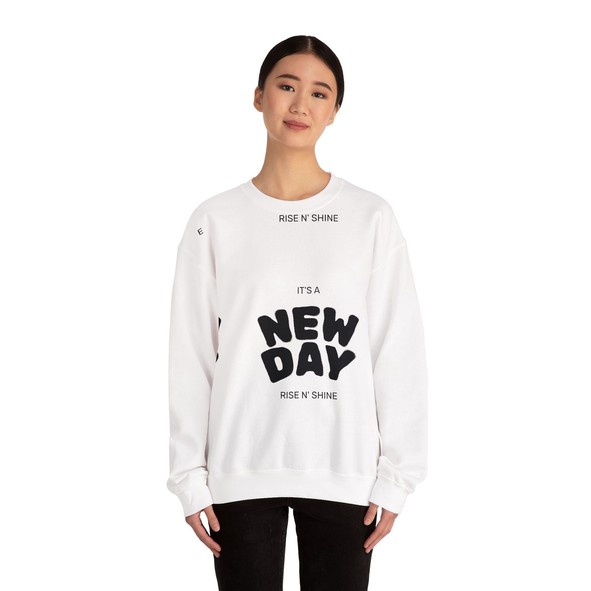 New Day Crewneck Sweatshirt – "It's a New Day" Positive Slogan Pullover
